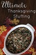 Best Thanksgiving Stuffing